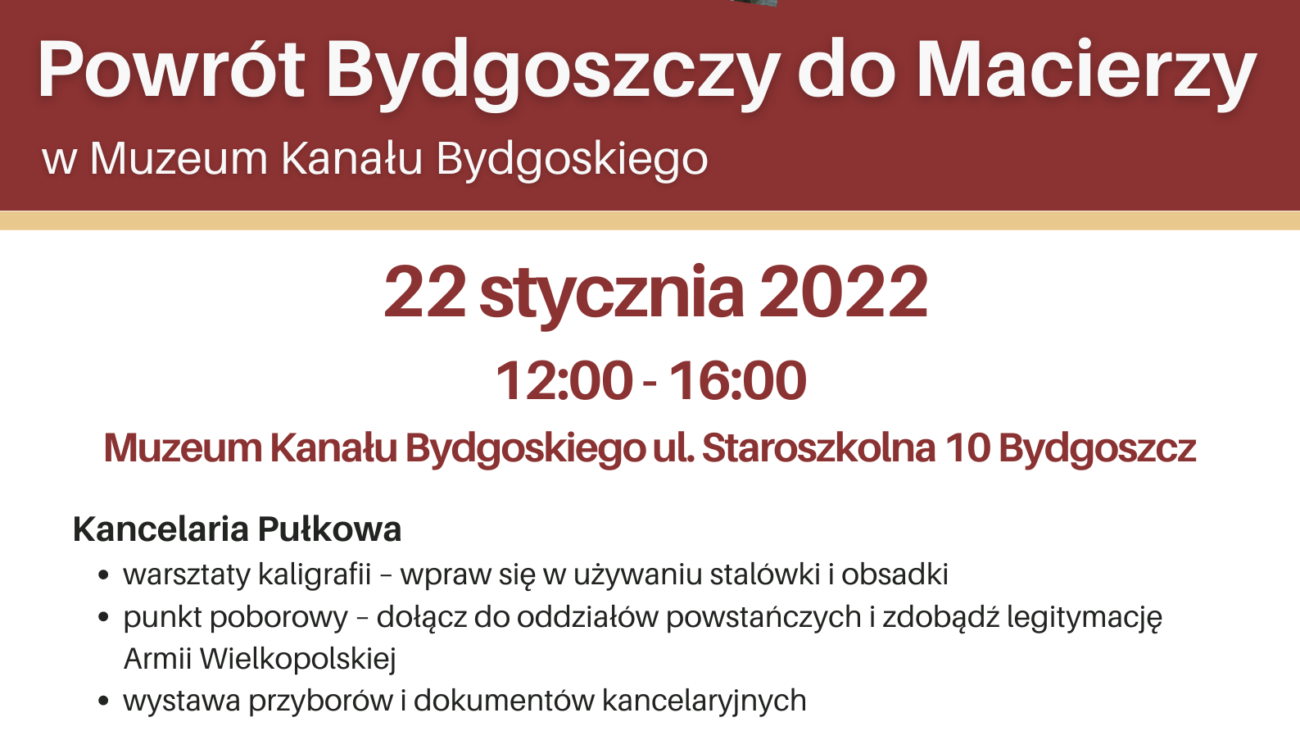 Plakat obchodów rocznicy powrotu Bydgoszczy do Macierzy w Muzeum Kanału Bydgoskiego